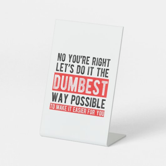 馬鹿みたいにやろうぜ 笑える皮肉 台座サイン (正面)