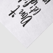 馬鹿をあなたの日の白黒の引用文を台無しにすることを許可しないで下さい 薄葉紙 (詳細)