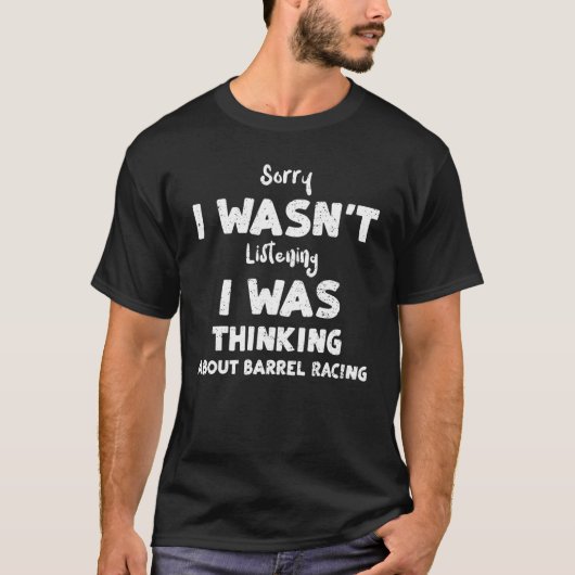馬 ごめん、聞いてなかった。別のことを考えてた Tシャツ (正面)