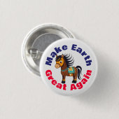 馬、再び地球を作素晴らしる、かわいい環境 缶バッジ (正面&裏面)