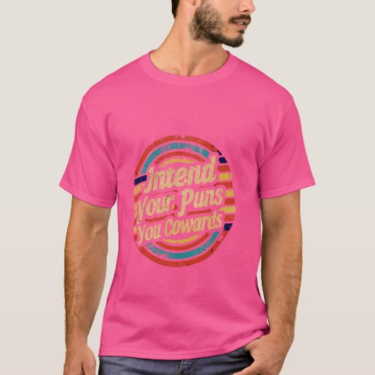 駄洒落を思いつくがいい臆病者めが ------ Tシャツ (正面)