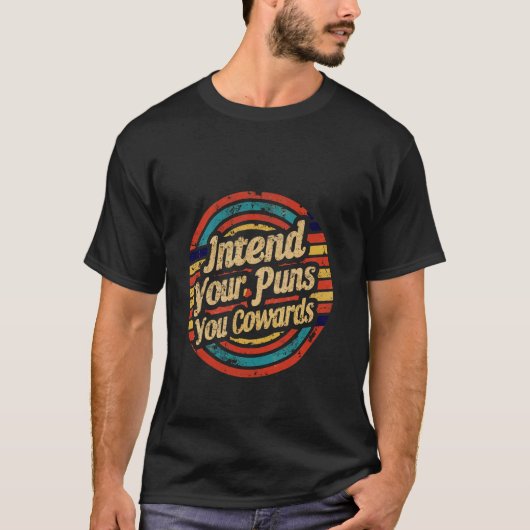 駄洒落を思いつくがいい臆病者めが ------ Tシャツ (正面)