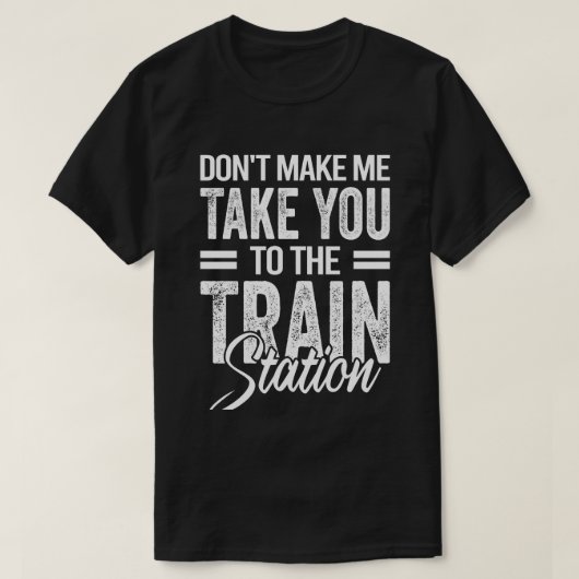 駅まで連れて行かないで Tシャツ (デザイン正面)