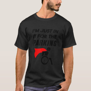 駐車場のハンディキャップ車いす用だ Tシャツ