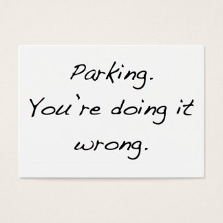 駐車場。あなたは間違った事をする