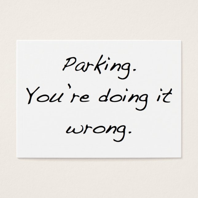 駐車場。あなたは間違った事をする (正面)