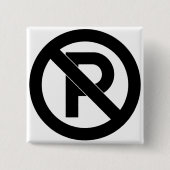 駐車禁止 缶バッジ (正面)