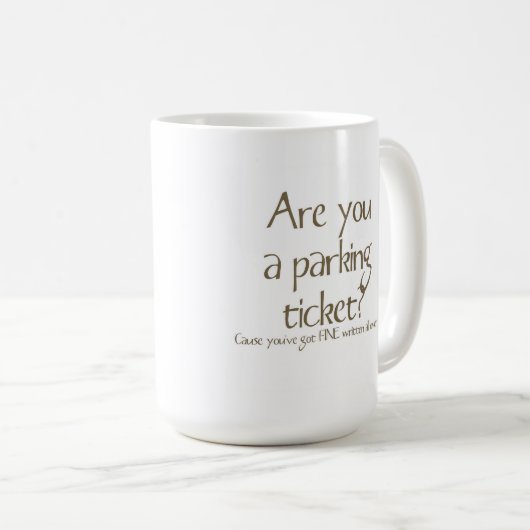 駐車違反の切符がラインマグを取るあります コーヒーマグカップ (正面右)
