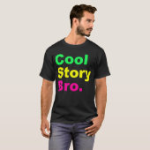 騒々しいCool story Bro Tシャツ (正面フル)