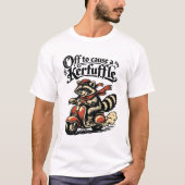 騒ぎを起こしに行こう Tシャツ (正面)