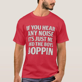 騒音が聞こえるなら、それは僕と少年たちのB.O. Tシャツ