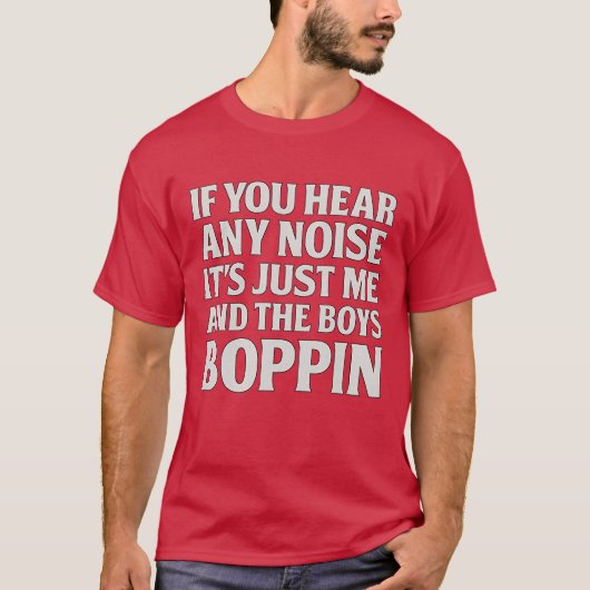 騒音が聞こえるなら、それは僕と少年たちのB.O. Tシャツ (正面)