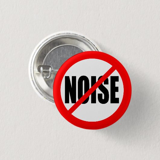 "騒音無し" 缶バッジ (正面&裏面)