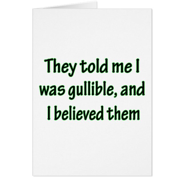 騙されやすい (正面)