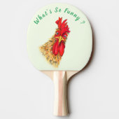 驚おもしろいいた雄鶏 – 何がそうなのおもしろい?  卓球ラケット (裏面)