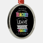 驚くべき先生は不可能を見つけるための懸命であ忘れる メタルオーナメント (右)