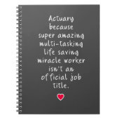 驚くほどのすごい保険計理人 – 実際の贈り物 ノートブック (正面)