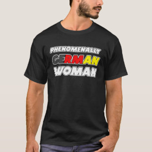 驚異的なドイツ人女性ドイツ Tシャツ