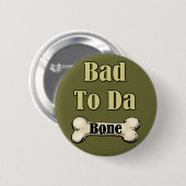 骨に悪い 缶バッジ (正面&裏面)