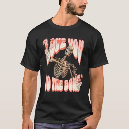 骨の底から愛してる スケルトン ロマンス Tシャツ (正面)
