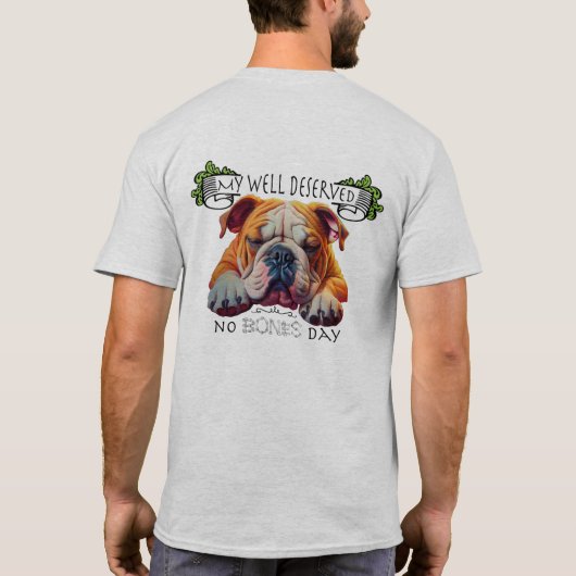 骨の日を楽しむイングリッシュ・ブルドッグ Tシャツ (裏面)