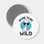 骨は野生の解剖学おもしろいのパン マグネット (正面/裏面)