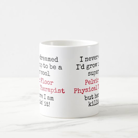 骨盤床物理セラピストおもしろい引用文 コーヒーマグカップ (中央)