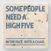 高い五を要する者がある ストーンコースター (正面)