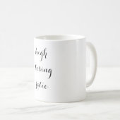 高い最後の比率-雌犬WHOの終わりのためのマグ コーヒーマグカップ (正面右)