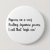 高い鳴き声ボタン 缶バッジ (正面)