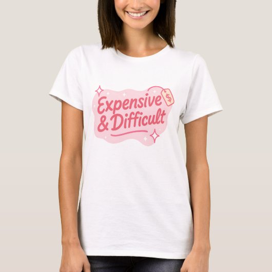 高価で難しい面白い皮肉な引用 Tシャツ (正面)