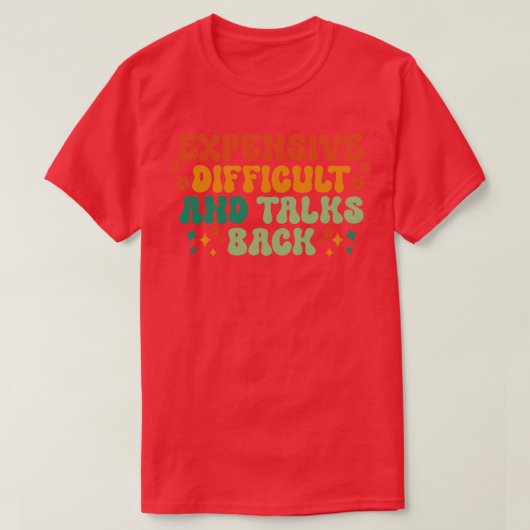高価な困難と話し戻し3 Tシャツ (デザイン正面)