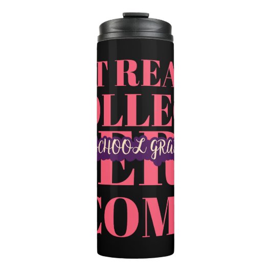 高校卒業生 – 大学の準備 タンブラー (正面)