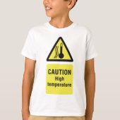 高温注意警告サイン Tシャツ (正面)