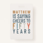 高級カラフル応援から50歳の誕生日 バッジ (正面)