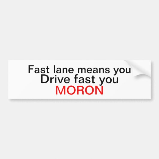 高速車線モロン バンパーステッカー (正面)
