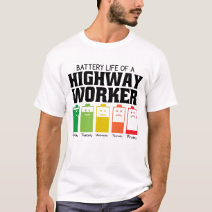 高速道路労働者の電池寿命 Tシャツ