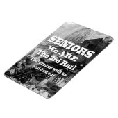 高齢者の我々は3番目のレール マグネット (左側)