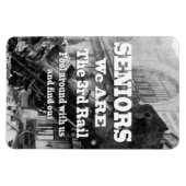 高齢者の我々は3番目のレール マグネット (横)