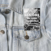 高齢者の我々は3番目のレール 缶バッジ (インサイチュ)