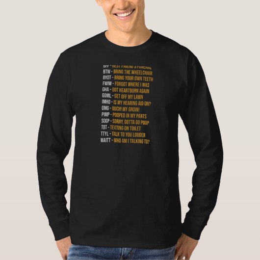 高齢者シニアメールや文字を打つコード老人 Tシャツ (正面)