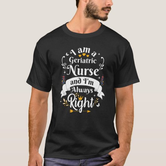 高齢者ナースは常にWomに対して正しい感謝 Tシャツ (正面)