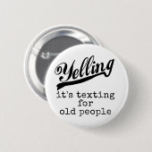 高齢者達のためのメールや文字を打つ 缶バッジ (正面&裏面)