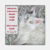 髪ではなく心からキンクを取り除く マグネット (正面)