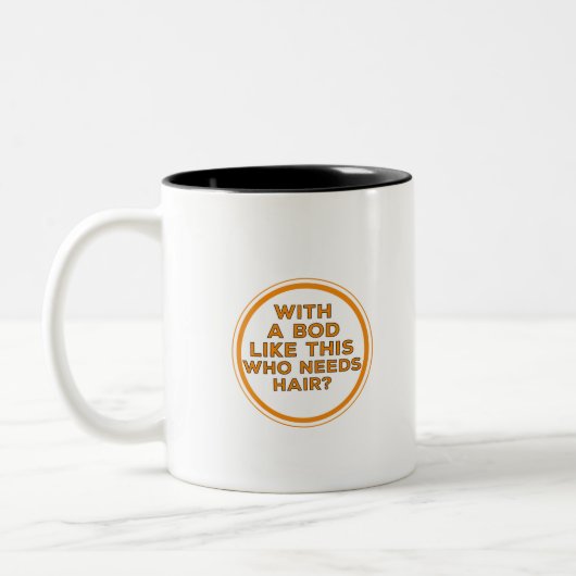 髪の毛が必要な男と? ツートーンマグカップ (左)