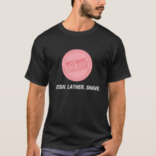 髭そりクラブ-暗闇--をぬらして下さい Tシャツ