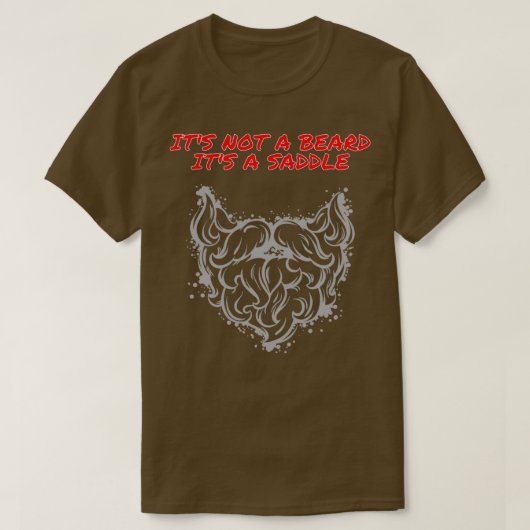 髭ではなく鞍に優れたデザイン Tシャツ (デザイン正面)
