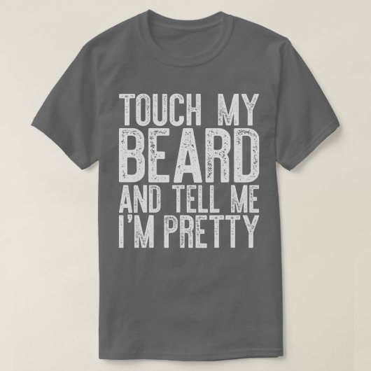 髭を掻き出して俺を叱かわいらしる Tシャツ (デザイン正面)