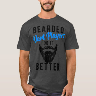 髭を生やしたダーツ選手が良い結果を生み出おもしろいす Tシャツ