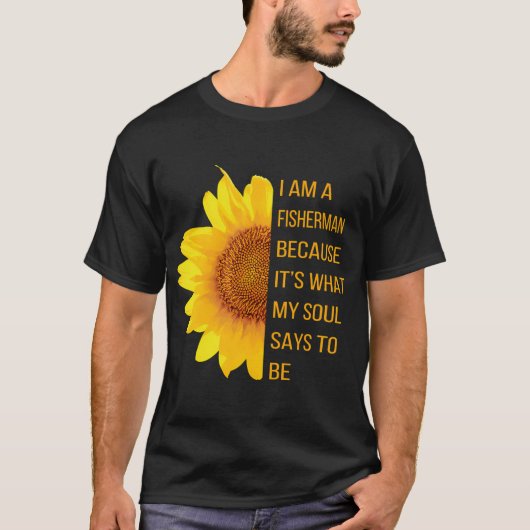 魂がそう言っているから漁師です Tシャツ (正面)